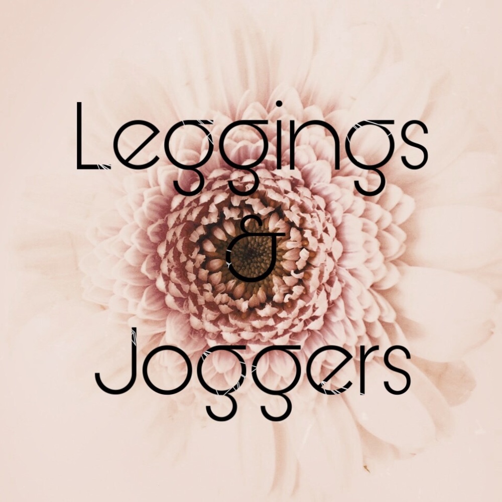LEGGINGS AND JOGGERS